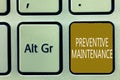 Text sign showing Preventive Maintenance. Conceptual photo Avoid Breakdown done while machine still working Royalty Free Stock Photo