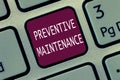 Text sign showing Preventive Maintenance. Conceptual photo Avoid Breakdown done while machine still working Royalty Free Stock Photo