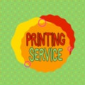 Text sign showing Printing Service. Conceptual photo program offered by print providers that analysisage all aspects Asymmetrical Royalty Free Stock Photo