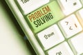 Text sign showing Problem Solving. Conceptual photo process of finding solutions to difficult or complex issues Royalty Free Stock Photo