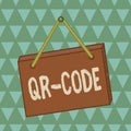 Text sign showing Qr Code. Conceptual photo the trademark for a type of matrix barcode A machinereadable code Square rectangle