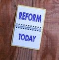 Text sign showing Reform. Business idea to amend or improve by change of forms or removal of faults Setting New Ideas