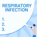 Text sign showing Respiratory Infection. Internet Concept any infectious disease that directly affects the normal Royalty Free Stock Photo