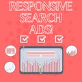 Text sign showing Responsive Search Ads. Conceptual photo To increase the likelihood that your ad shows Digital