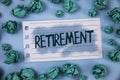 Text sign showing Retirement. Conceptual photo Leaving Job Stop Ceasing to Work after reaching some age written on Notepad Paper w Royalty Free Stock Photo