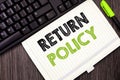 Text sign showing Return Policy. Conceptual photo Tax Reimbursement Retail Terms and Conditions on Purchase Royalty Free Stock Photo