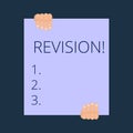Text sign showing Revision. Conceptual photo action of revising over someone like auditing or accounting.