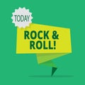 Text sign showing Rock And Roll. Conceptual photo Musical Genre Type of popular dance music Heavy Beat Sound.