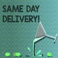 Text sign showing Same Day Delivery. Conceptual photo order will leave our warehouse Same date you ordered Cocktail Wine Royalty Free Stock Photo