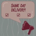 Text sign showing Same Day Delivery. Conceptual photo order will leave our warehouse Same date you ordered Megaphone Royalty Free Stock Photo