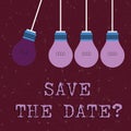 Text sign showing Save The Date question. Conceptual photo asking someone to remember specific day or time Color