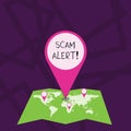 Text sign showing Scam Alert. Conceptual photo illegal trick usually with purpose of getting money from showing Colorful