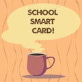 Text sign showing School Smart Card. Conceptual photo integrated circuit card to give access children enter Mug photo