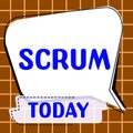 Text sign showing Scrum. Word Written on handwriting as distinct from print written characters of play