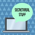 Text sign showing Secretarial Stuff. Conceptual photo Secretary belongings Things owned by demonstratingal assistant