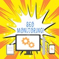 Text sign showing Seo Monitoring. Conceptual photo the process of optimizing the visibility of your website.