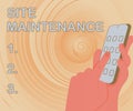 Text sign showing Site Maintenance. Conceptual photo keeping the website secure updated running and bugfree Hands