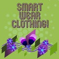 Text sign showing Smart Wear Clothing. Conceptual photo defined as generally neat yet casual attire or formal Colorful