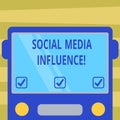 Text sign showing Social Media Influence. Conceptual photo Individuals ability to affect others thinking Drawn Flat