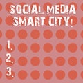 Text sign showing Social Media Smart City. Conceptual photo Connected technological advanced modern cities Circle photo