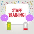 Text sign showing Staff Training. Conceptual photo Teaching Teamwork new things Employee Education Preparation.