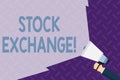 Text sign showing Stock Exchange. Conceptual photo the place where showing buy and sell stocks and shares Hand Holding