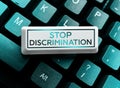 Text sign showing Stop Discrimination. Business approach Prevent Illegal excavation quarry Environment Conservation Royalty Free Stock Photo
