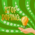 Text sign showing Stop Doping. Business idea do not use use banned athletic performance enhancing drugs Lady Hands Royalty Free Stock Photo