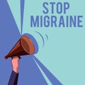 Text sign showing Stop Migraine. Conceptual photo Preventing the full attack of headache Caffeine withdrawal Royalty Free Stock Photo