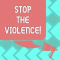 Text sign showing Stop The Violence. Conceptual photo program empowers youth with attitudes skills and resources Color