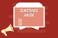 Text sign showing Substance Abuse. Conceptual photo Excessive use of a substance especially alcohol or a drug Royalty Free Stock Photo