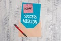 Text sign showing Success Mission. Conceptual photo getting job done in perfect way with no mistakes Task made Envelope Royalty Free Stock Photo