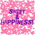 Text sign showing Sweet And Happiness. Conceptual photo feeling that comes over when you know life is good Freehand