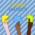 Text sign showing Target Market. Conceptual photo Particular group of consumers which a product is aimed Three Colored