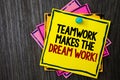 Text sign showing Teamwork Makes The Dream Work Call. Conceptual photo Camaraderie helps achieve success Wooden background ideas m Royalty Free Stock Photo