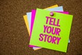 Text sign showing Tell Your Story. Conceptual photo expressing your feelings Narrating writing your biography Postcards various co