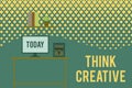 Text sign showing Think Creative. Conceptual photo The ability to perceive patterns that are not obvious Desktop Royalty Free Stock Photo