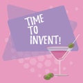 Text sign showing Time To Invent. Conceptual photo Invention of something new different innovation creativity Filled