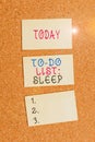 Text sign showing To Do List Sleep. Conceptual photo Things to be done Priority object is to take a rest Vertical empty