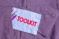 Text sign showing Toolkit. Conceptual photo set of tools kept in a bag or box and used for a particular purpose Writing