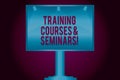 Text sign showing Training Courses And Seminars. Conceptual photo Education professional learning improvement Blank Lamp Royalty Free Stock Photo