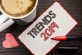 Text sign showing Trends 2019. Conceptual photo Current Movement Latest Branding New Concept Prediction written on Sticky Note on