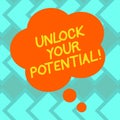 Text sign showing Unlock Your Potential. Conceptual photo Reveal talent Sow Skills Abilities Blank Color Floral Shape Thought Royalty Free Stock Photo