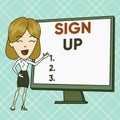 Text sign showing Sign Up. Conceptual photo use your information to register in website team college or blog White