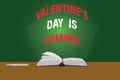 Text sign showing Valentine S Is Day Is Coming. Conceptual photo Roanalysistic season of the year Love celebration Color Royalty Free Stock Photo
