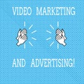 Text sign showing Video Marketing And Advertising. Conceptual photo Promotion campaign optimization strategy Drawing of Hu Royalty Free Stock Photo