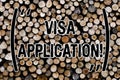 Text sign showing Visa Application. Conceptual photo sheet to provide your basic information Wooden background vintage wood wild