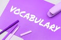 Hand writing sign Vocabulary. Business approach collection of words and phrases alphabetically arranged and explained or Royalty Free Stock Photo