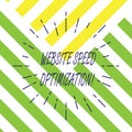 Text sign showing Website Speed Optimization. Conceptual photo Improve website speed to drive business goals Thin Beam