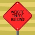 Text sign showing Website Traffic Building. Conceptual photo cookies allow marketers to follow web users Blank Diamond